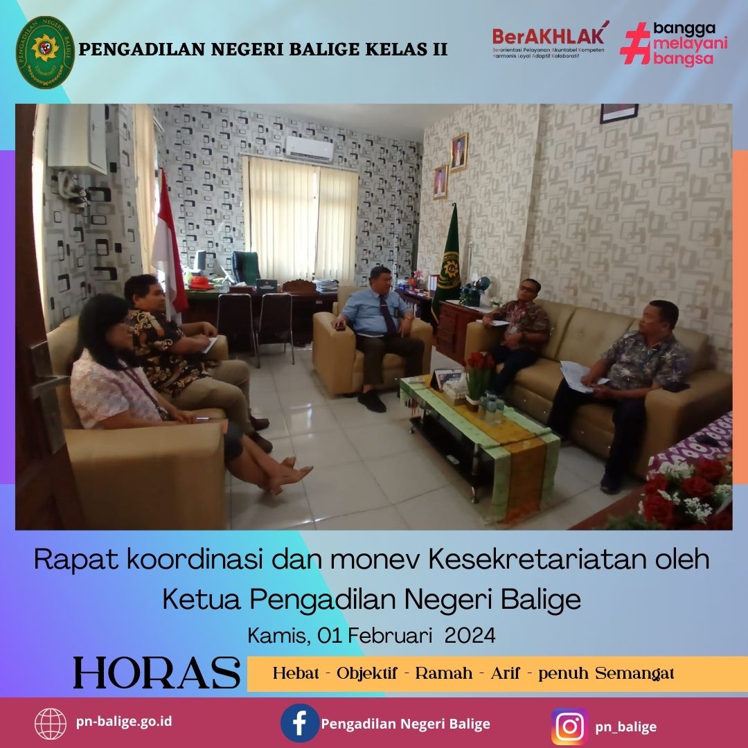 RAPAT KOORDINASI DAN MONEV KESEKRETARIATAN OLEH KETUA PENGADILAN NEGERI BALIGE